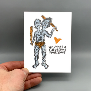 Card - Gruesome Twosome (Westland Press) Love We Make a Gruesome Twosome