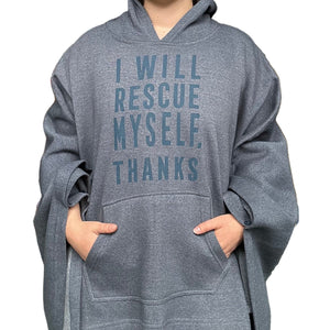 Person wearing a blue hooded poncho with text that says "I will rescue myself, thanks" against a white background.
