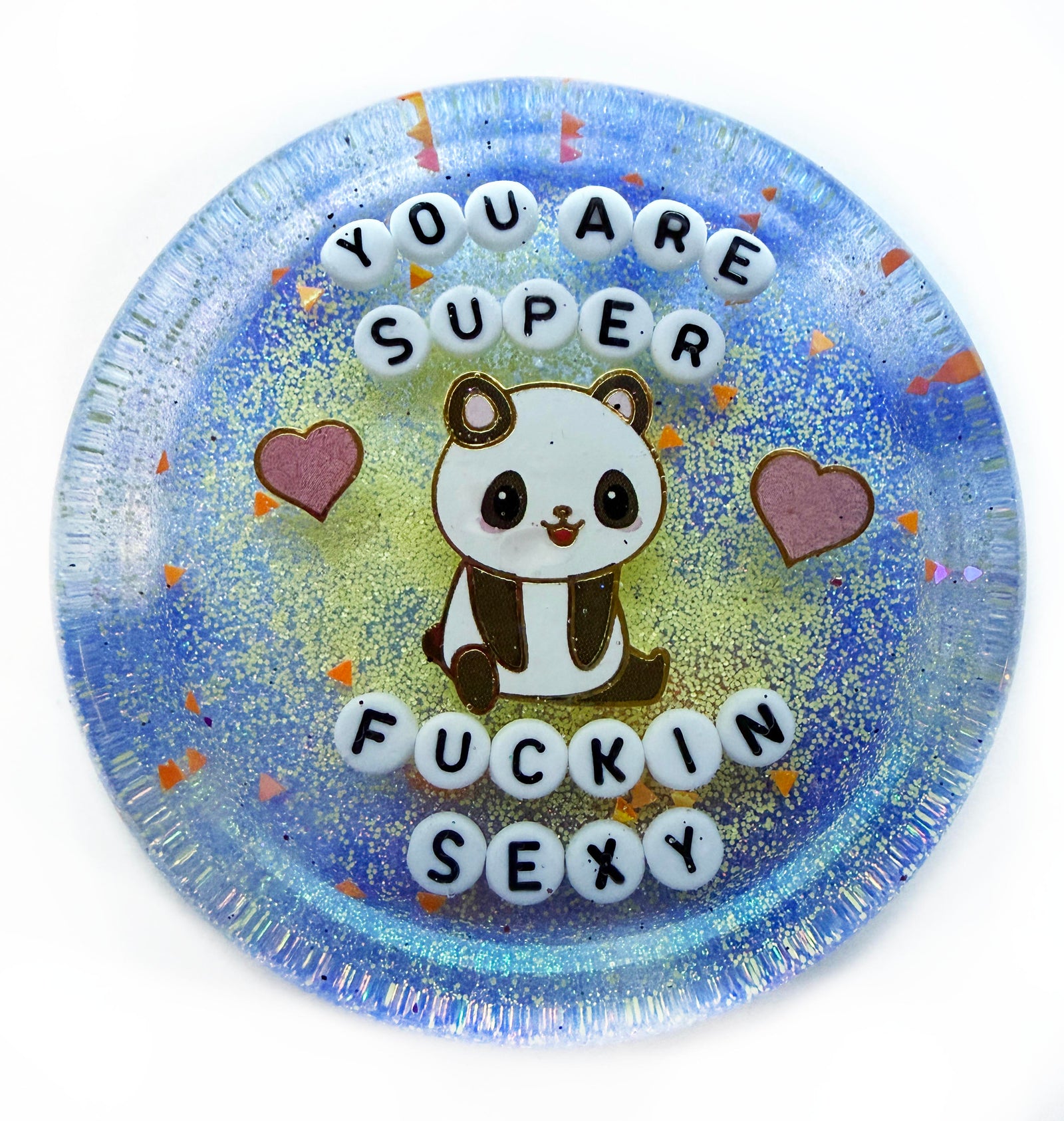You are Super Fuckin Sexy - Shower Art - READY TO SHIP