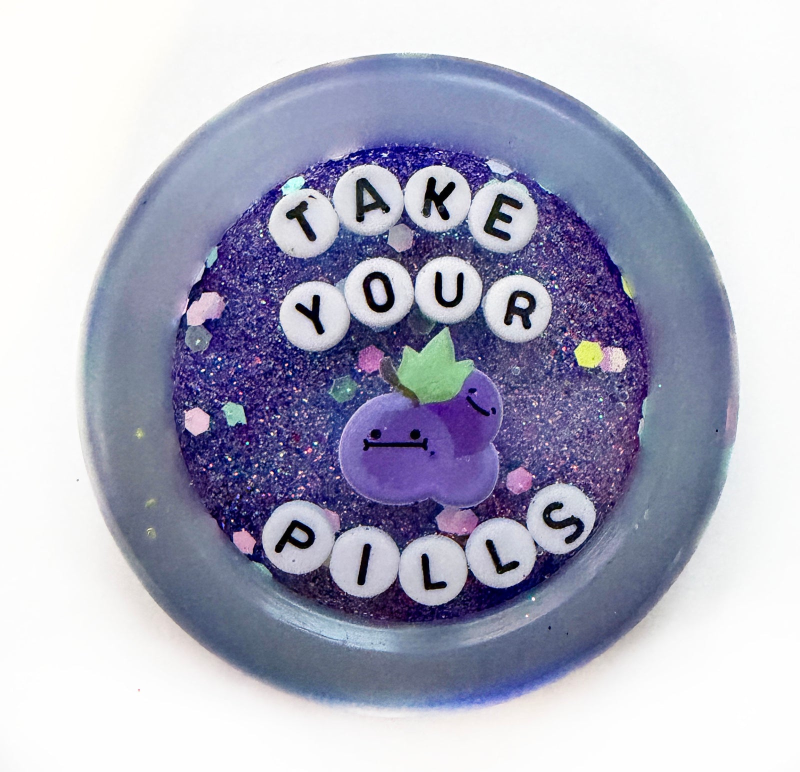 Take Your Pills - Small Shower Art - READY TO SHIP