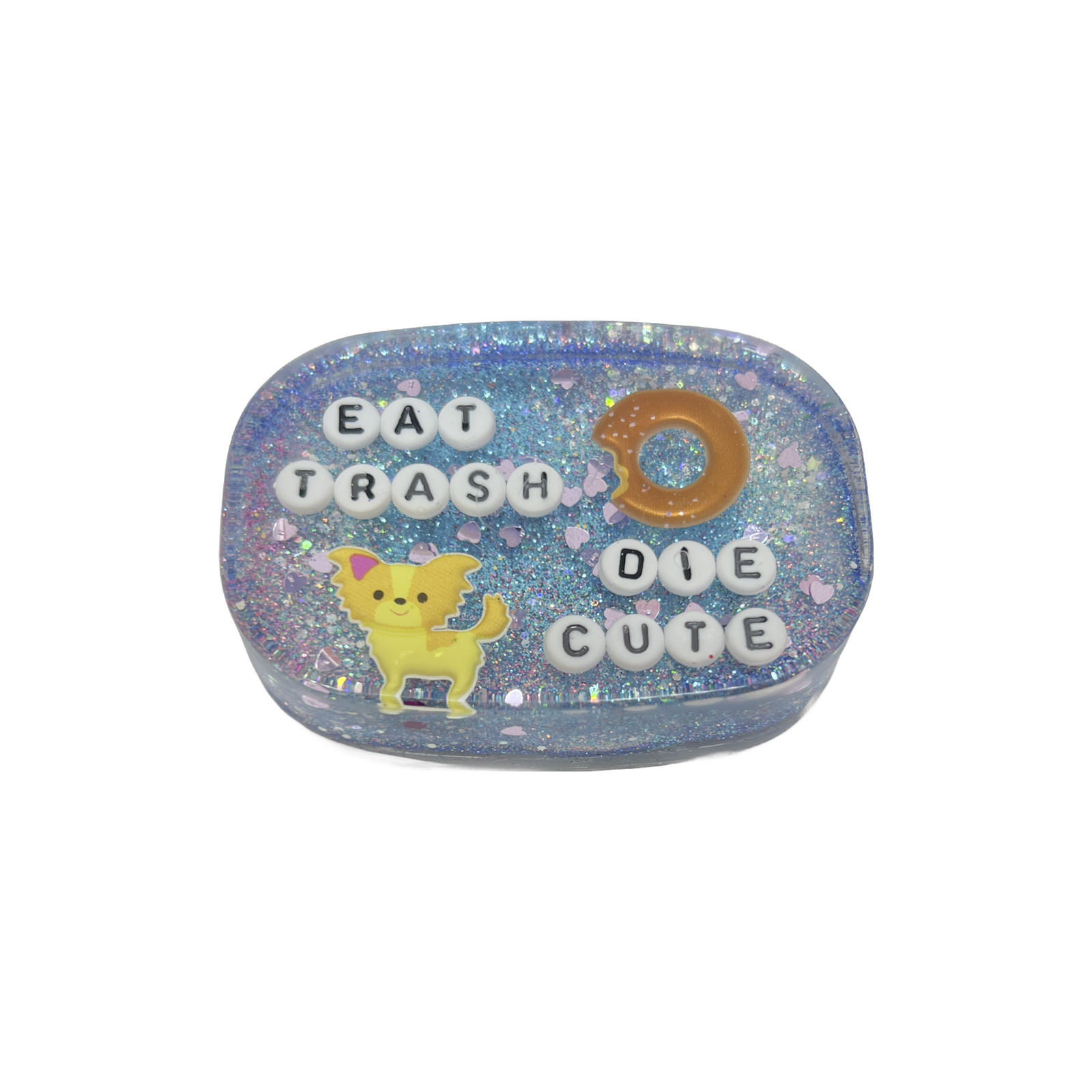 Eat Trash Die Cute - Shower Art - READY TO SHIP