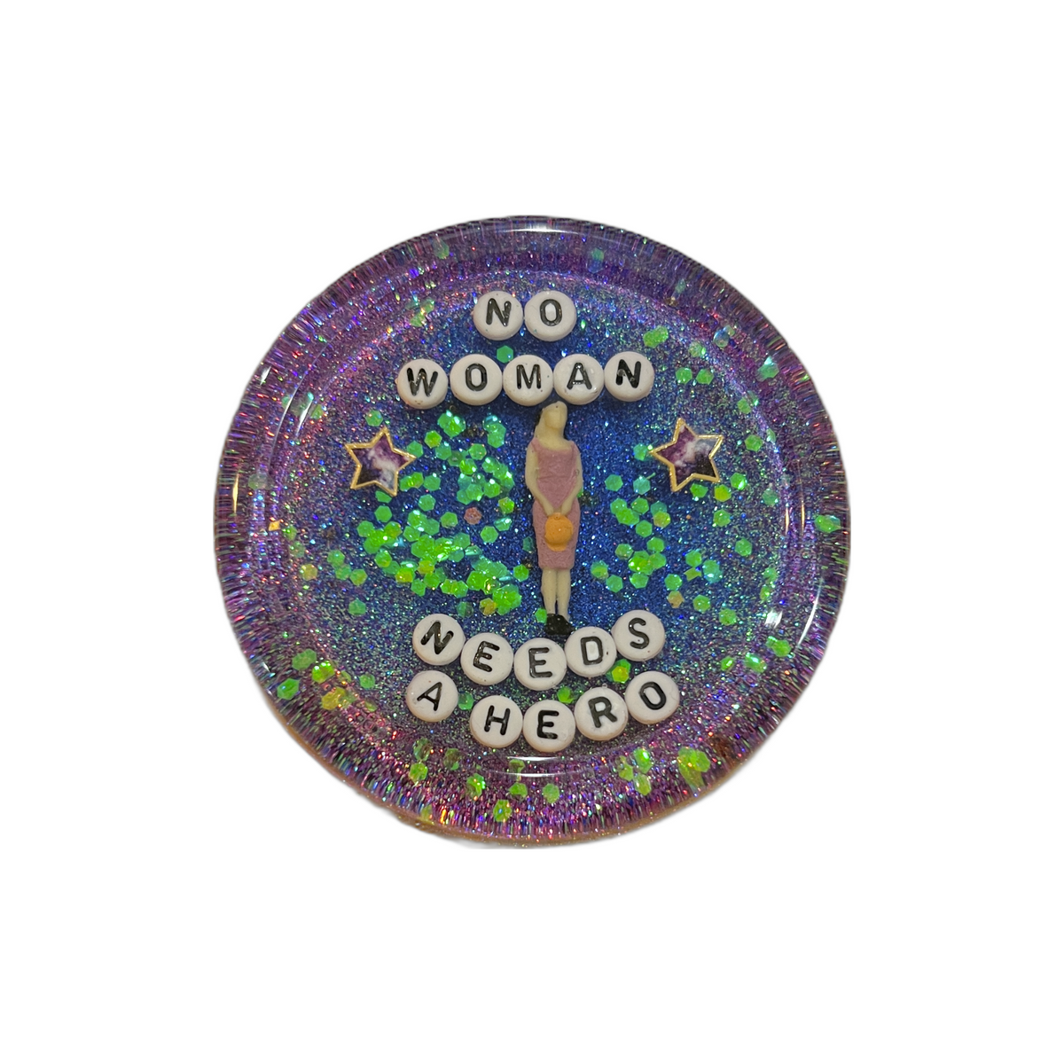 No Woman Needs A Hero - Shower Art - READY TO SHIP