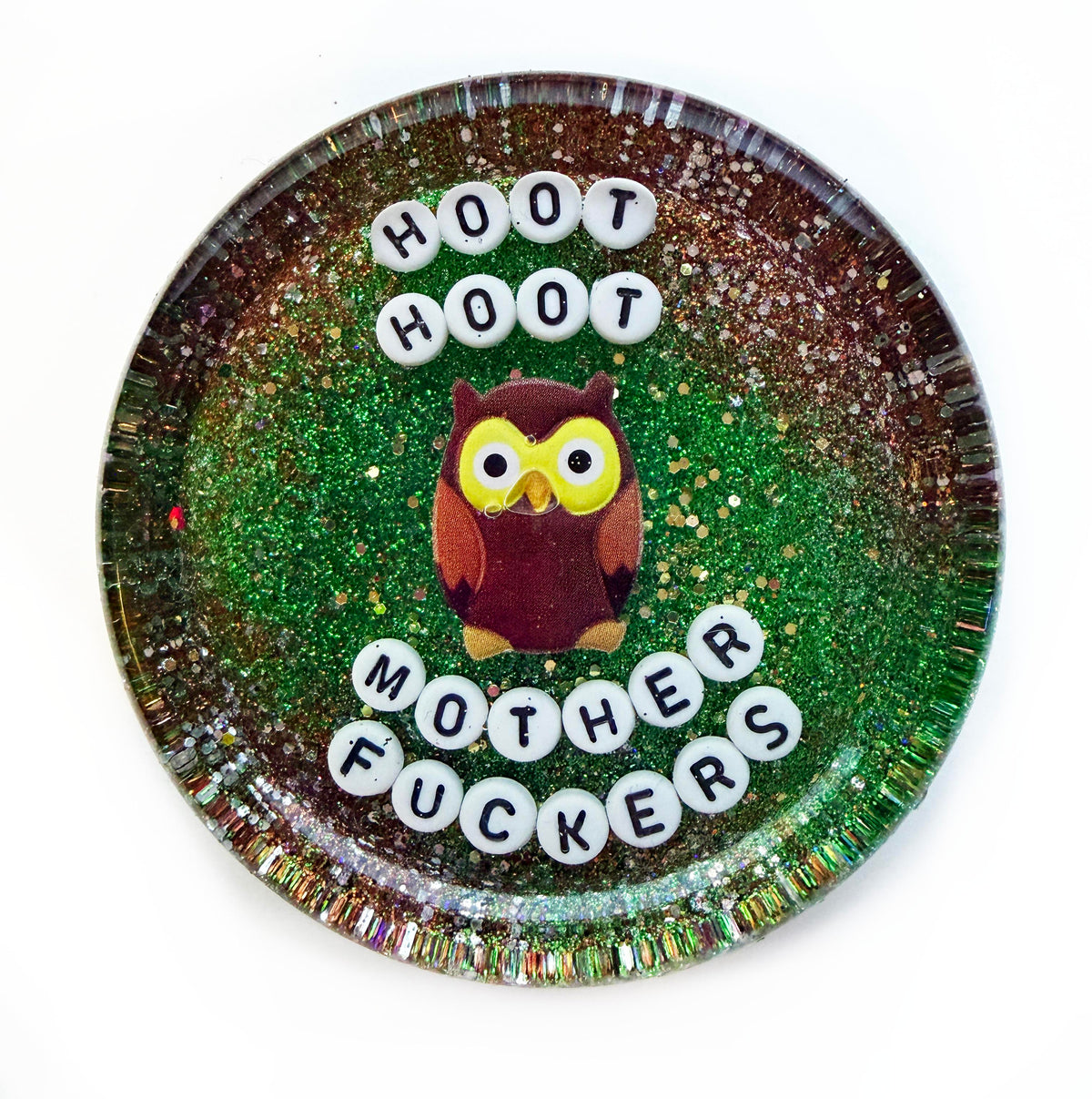 Hoot Hoot Mother Fucker - Shower Art - READY TO SHIP