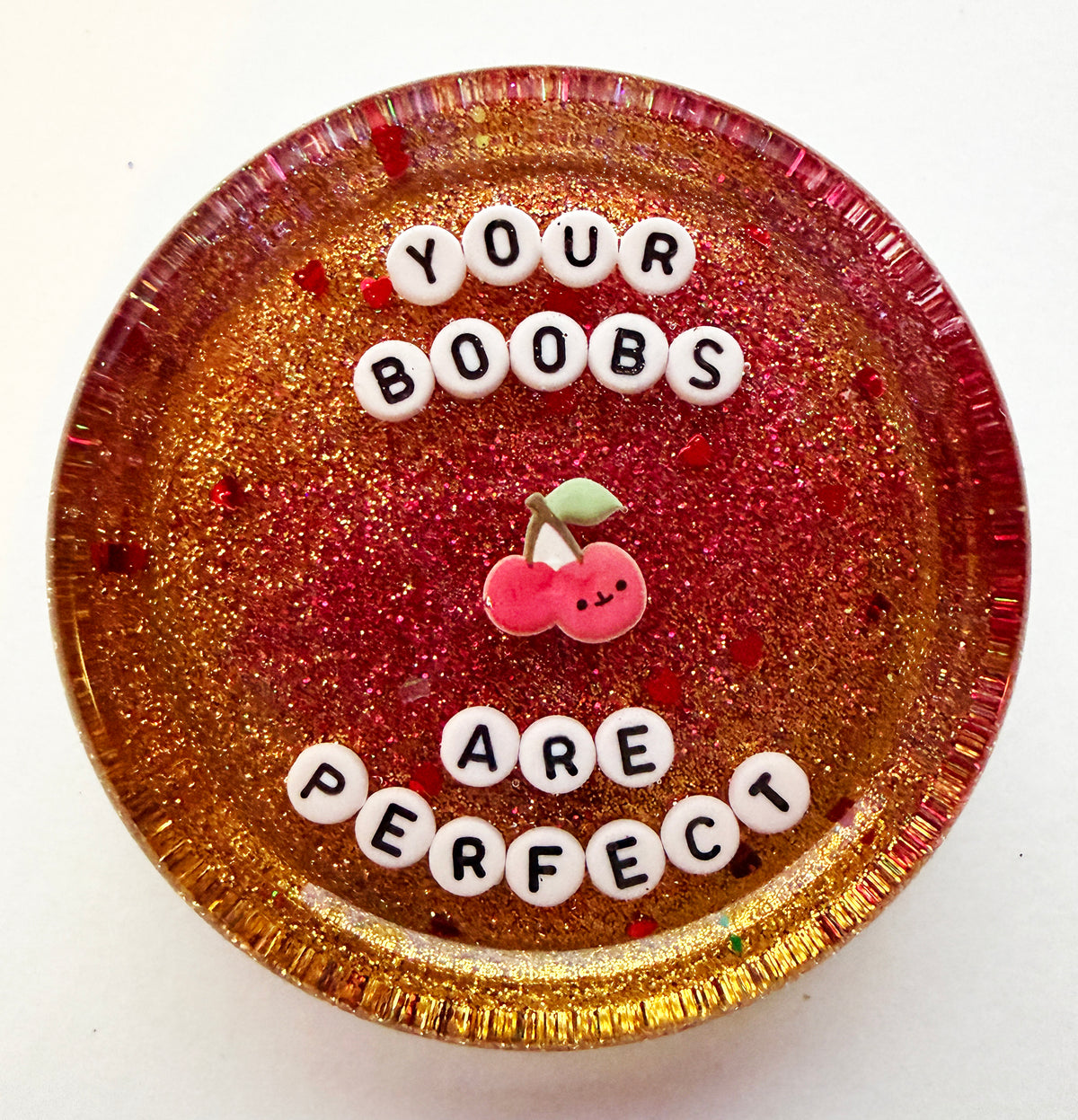 Your Boobs are Perfect - Shower Art - READY TO SHIP