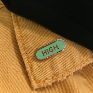 Enamel Pin: High