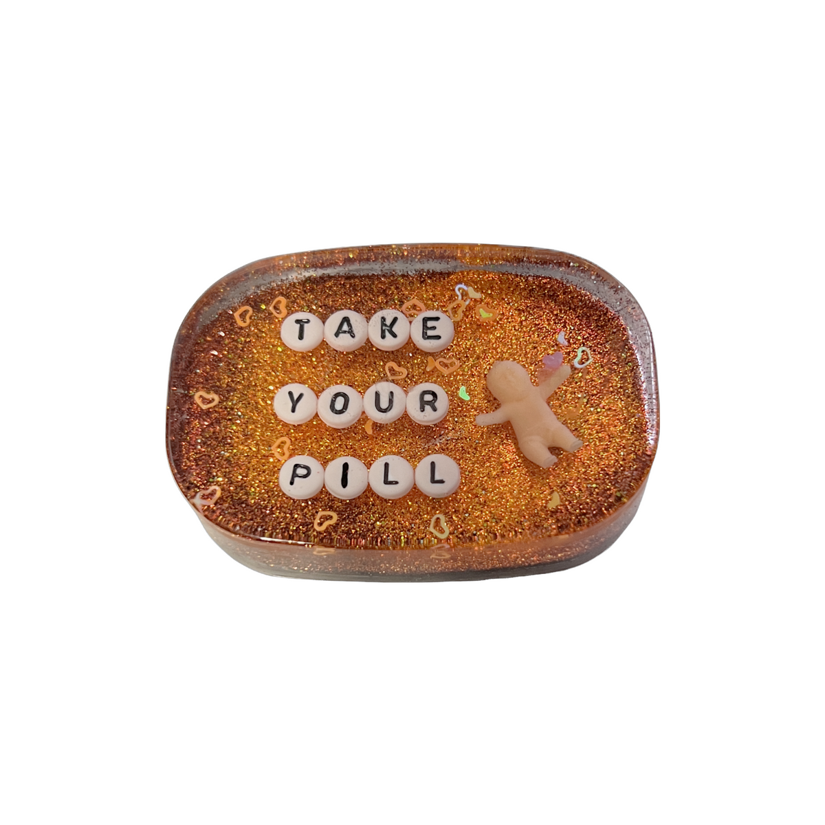 Take Your Pill(s) - Small Shower Art - READY TO SHIP