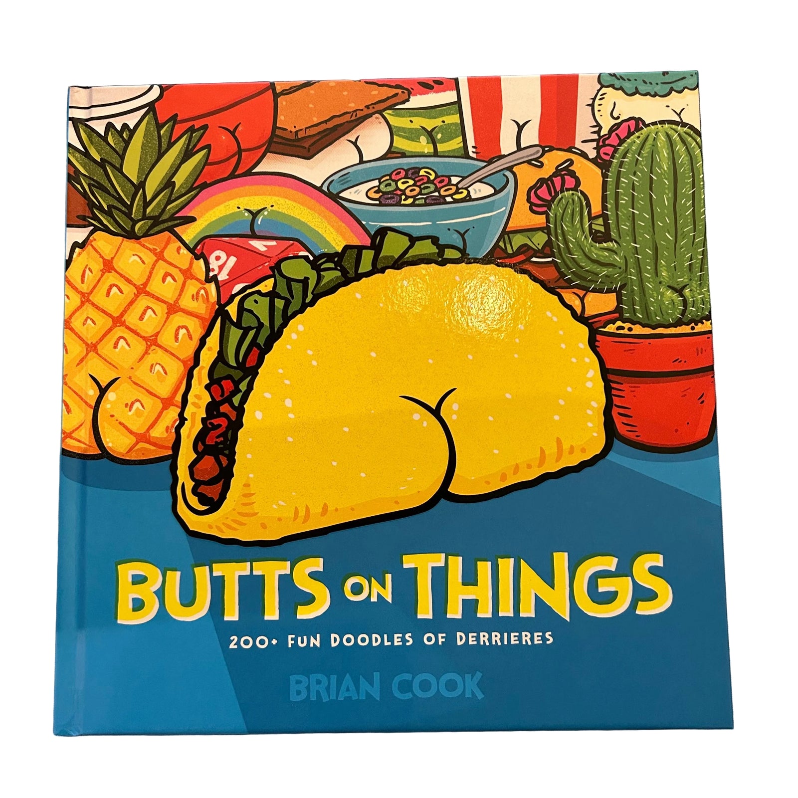 Book cover of 'Butts on Things' with colorful illustrations (of things with butts) on a textured surface. 