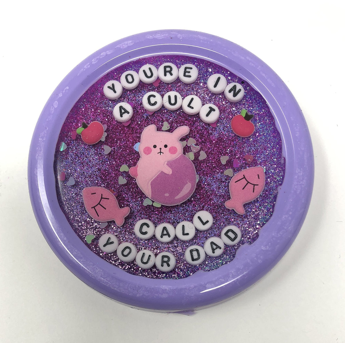 You're in a Cult. Call Your Dad - Medium Shower Art - READY TO SHIP