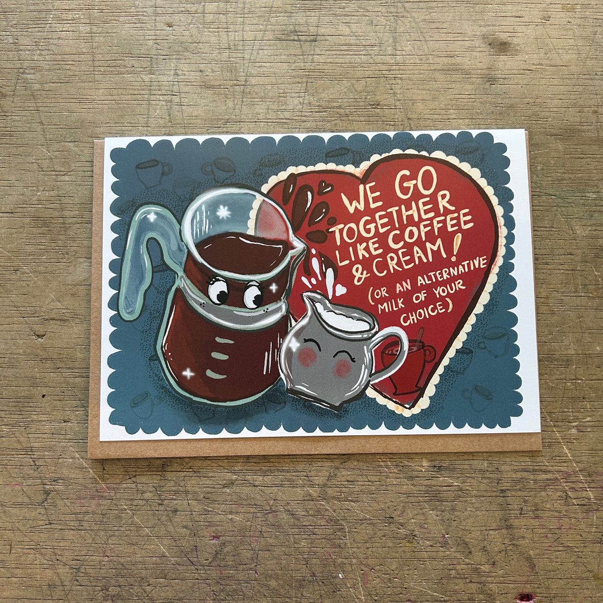 Card - We Go Together Like Coffee and Cream