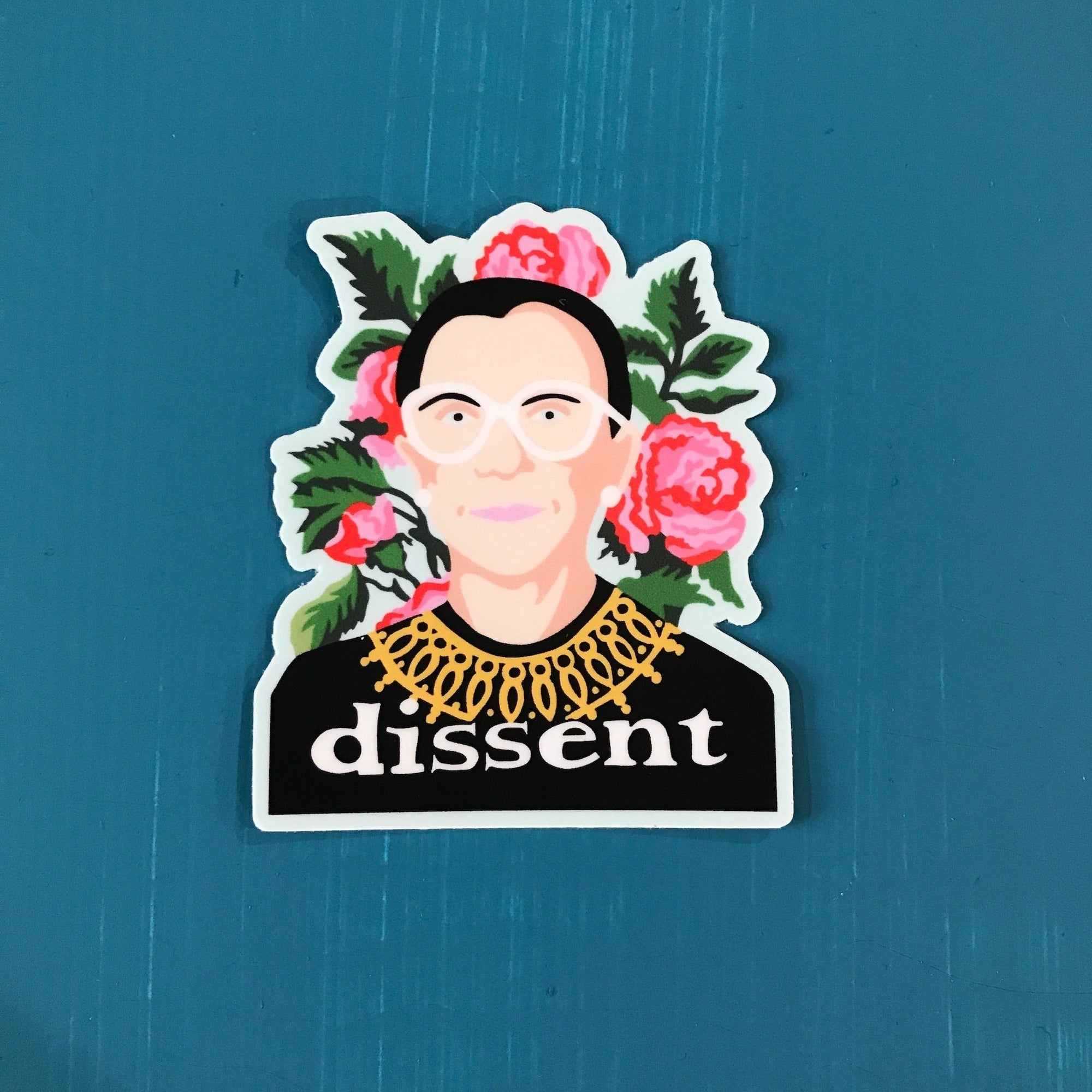 Sticker - Dissent - Ruth Bader Ginsberg - RBG