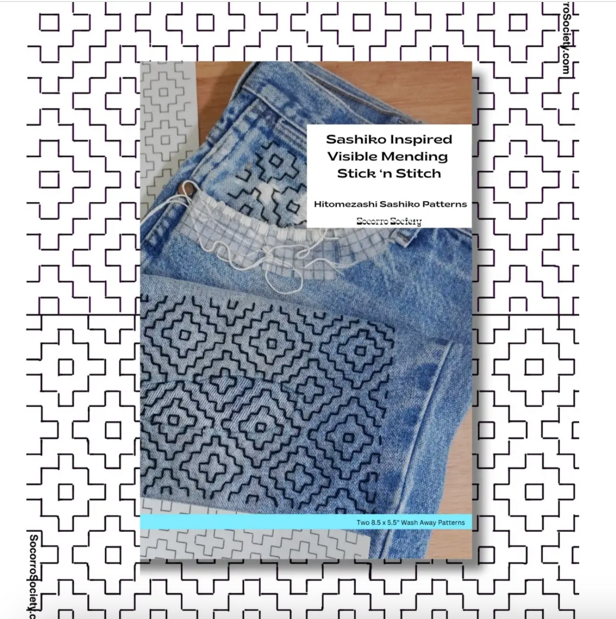 Pattern titled 'Sashiko Inspired Visible Mending Stick 'n' Stitch' on a patterned background. 