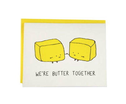 Card - We're Butter Together (I Must Draw)
