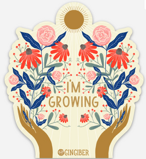 Sticker - I'm Growing