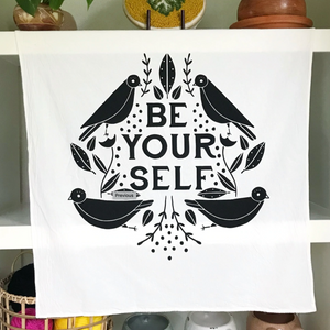 Kitchen Towel - Be Yourself