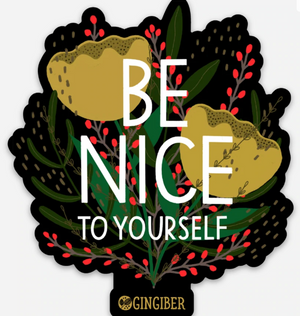 Sticker - Be Nice To Yourself