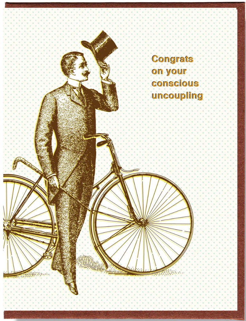 Card - Conscious Uncoupling - Divorce Congratulations