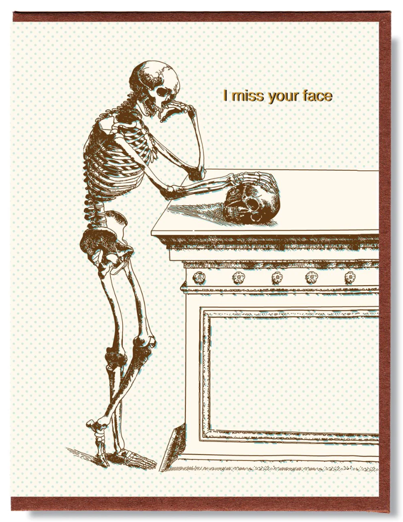 Card - I Miss Your Face
