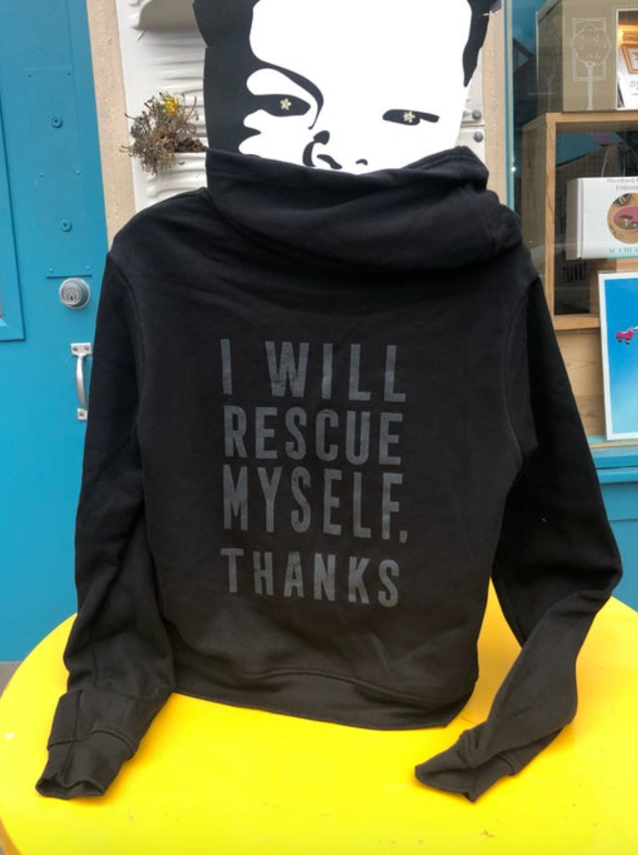 Hoodie - I Will Rescue Myself, Thanks - Black Feminine Zip Front