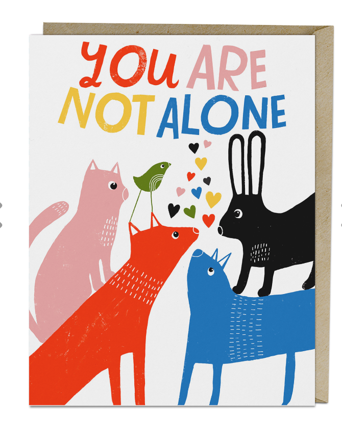 Card - Lisa Congdon - You Are Not Alone