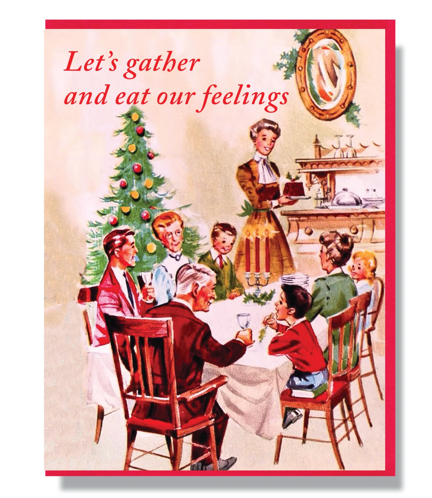 Card - Let's Gather and Eat Our Feelings