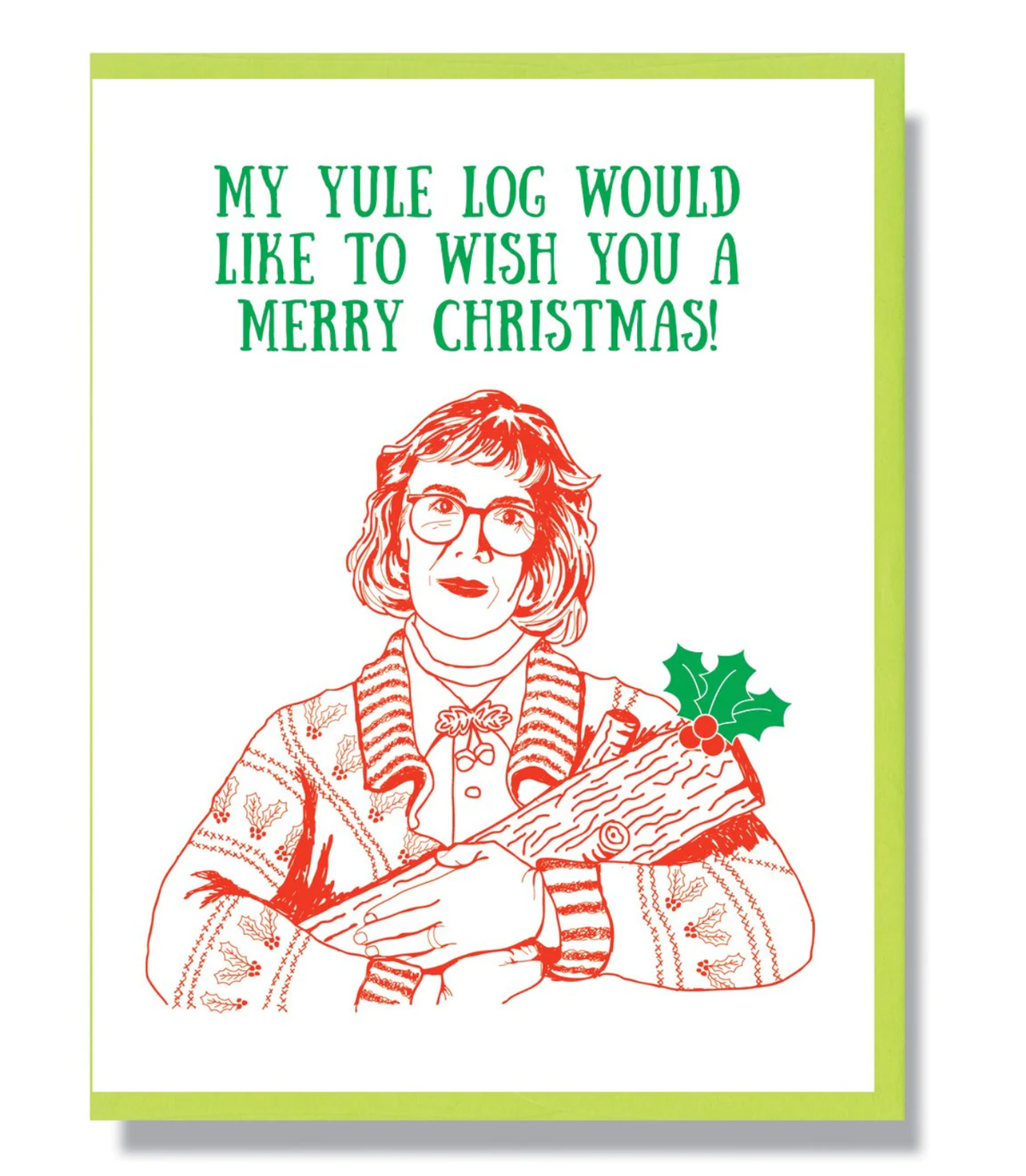Card - My Yule Log Would Like To Wish You a Merry Christmas.