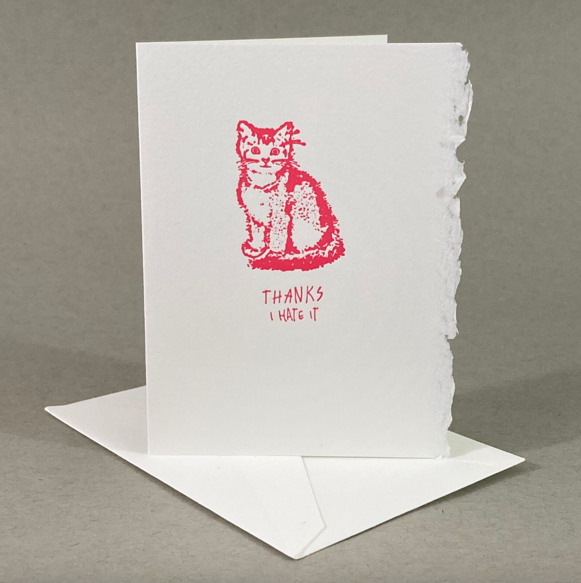 Card - Thanks I Hate It (Rx Letterpress)