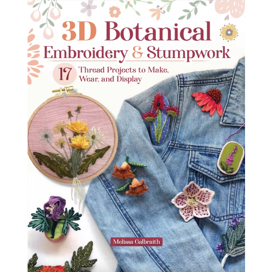 Book - 3D Botanical Embroidery & Stumpwork