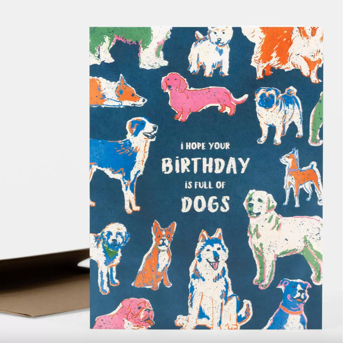 Card - I Hope Your Birthday Is Full Of Dogs