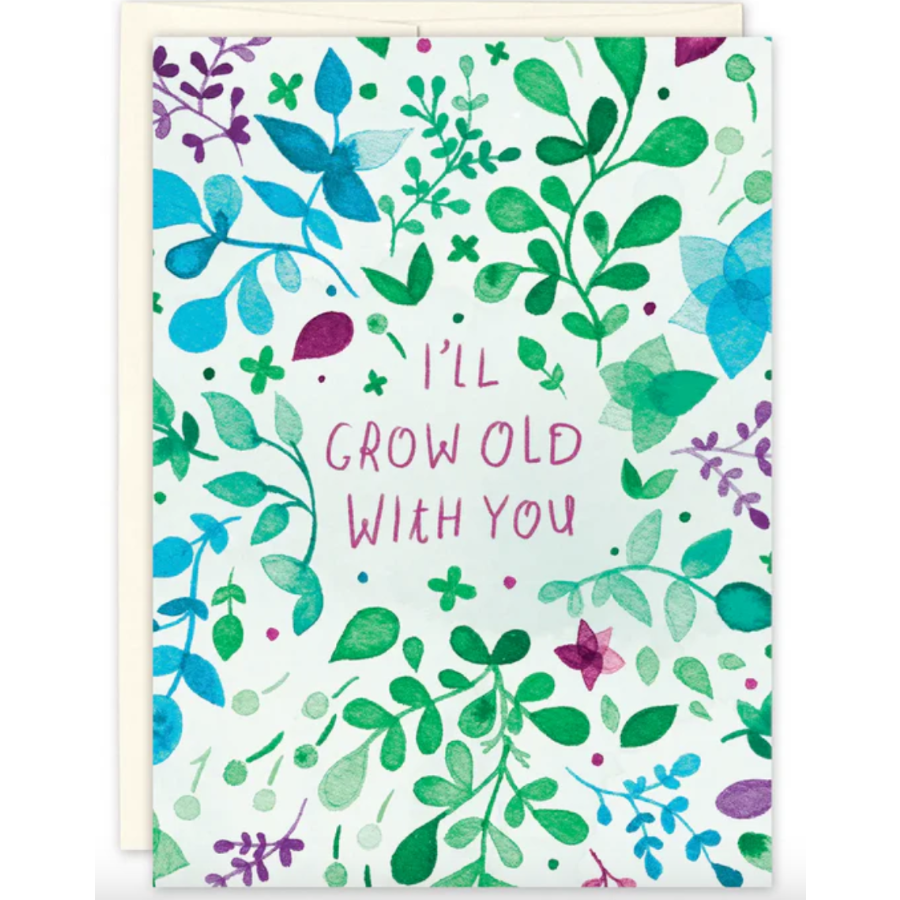 Card - I'll Grow Old With You