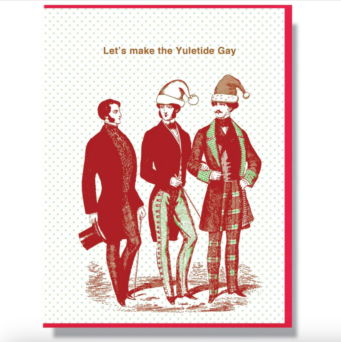 Card - Let's Make The Yuletide Gay