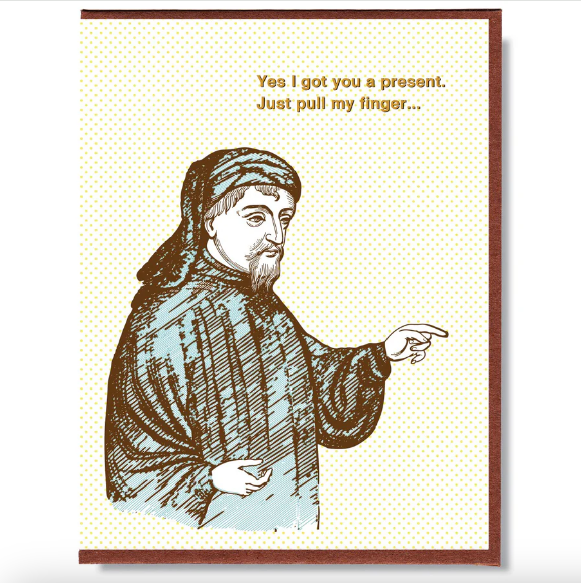 Card - Yes I Got You A Present. Just Pull My Finger...