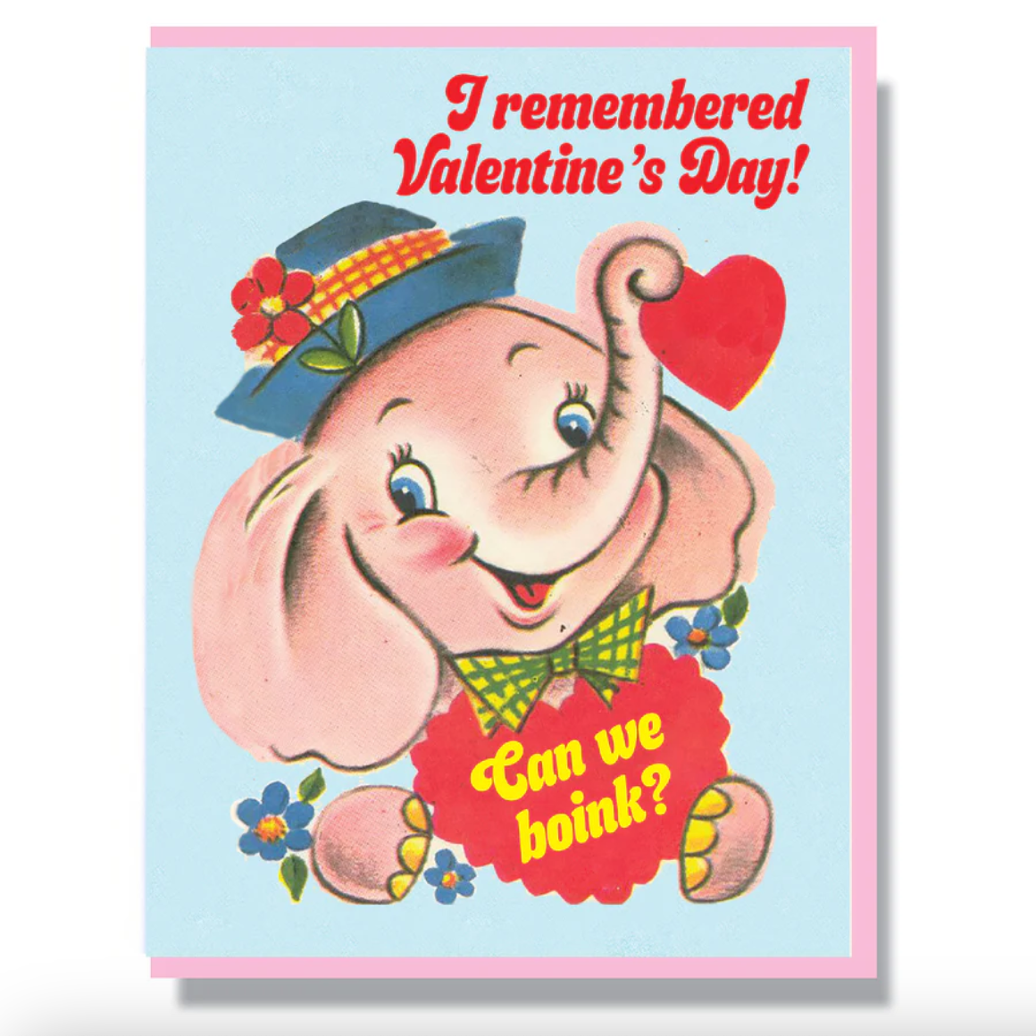 Card -  I Remembered Valentine's Day! Can We Boink?