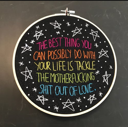 Embroidery - Tackle The Motherfucking Shit Out Of Love