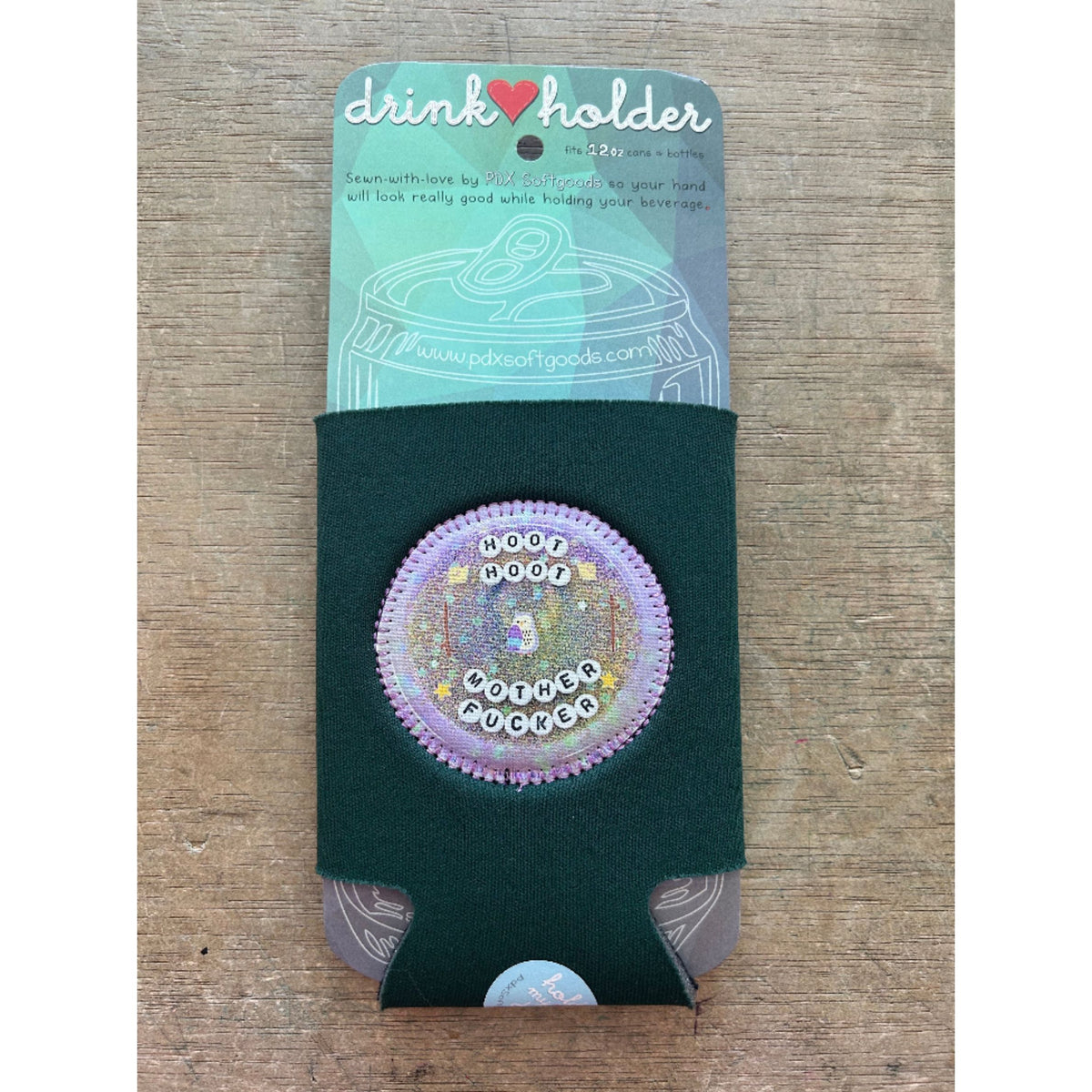 Drink Holder - Hoot Hoot Mother Fucker