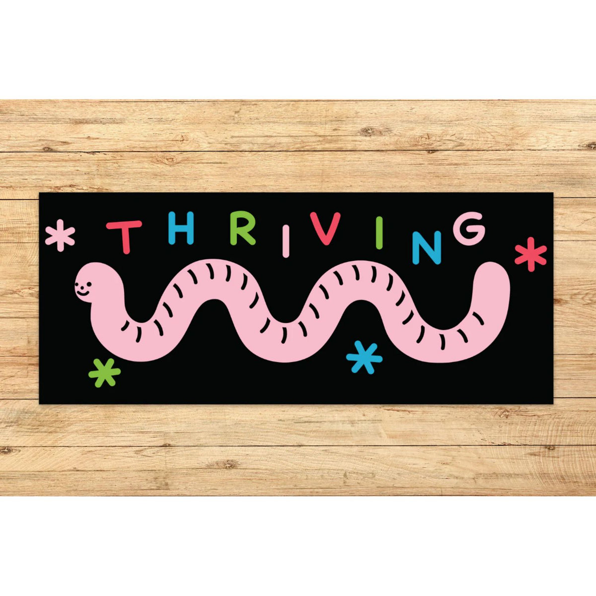 Bumper Sticker - Thriving (Tender Ghost)