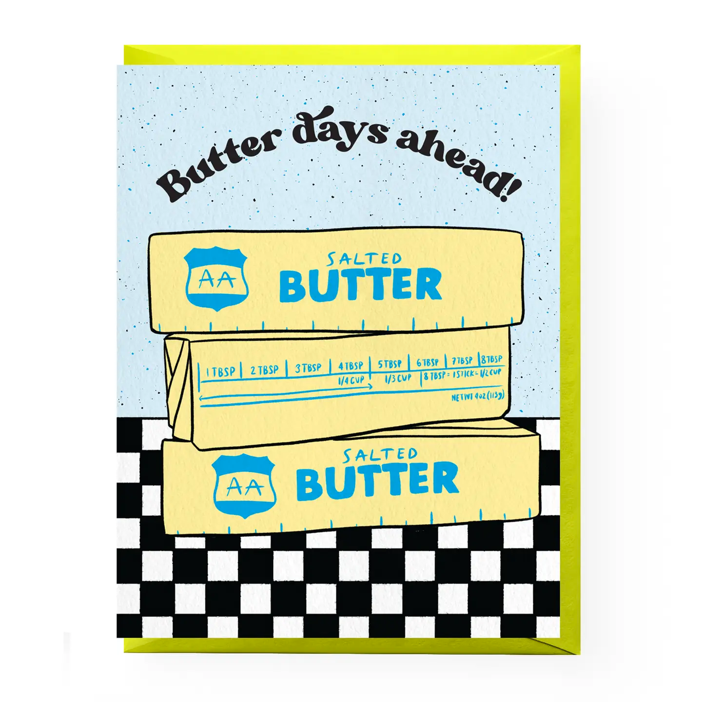 Card with two boxes of AA Salted Butter and text 'Butter days ahead!' on a checkered border.
