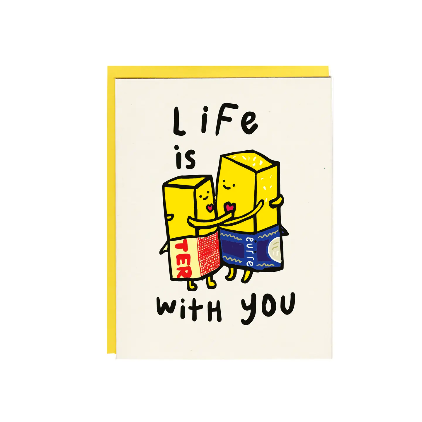 Card - Life is Butter With You