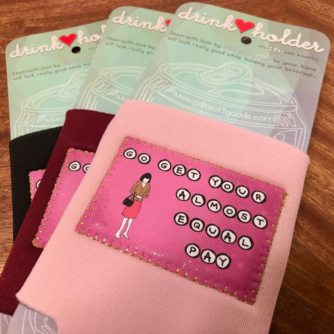 Drink Holder - Go Get Your Almost Equal Pay