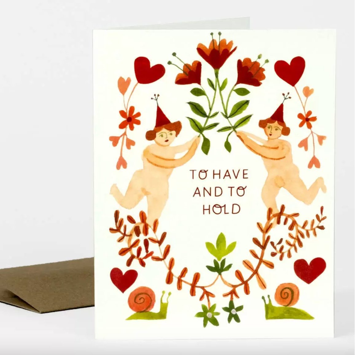 Greeting card with two figures holding hands surrounded by flowers and hearts on a white background with text that says "To have and to hold"