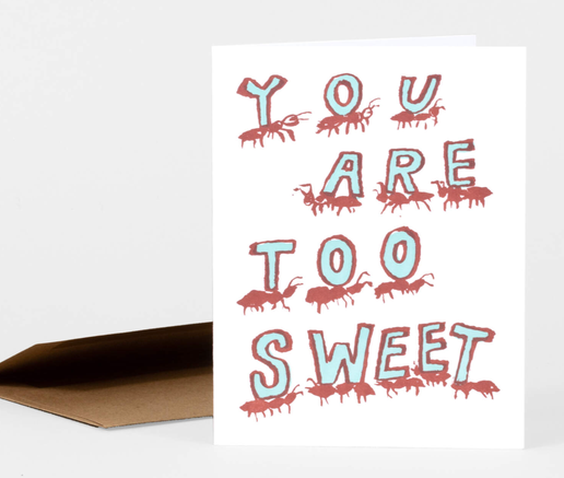 Card - Too Sweet (Westland Press)