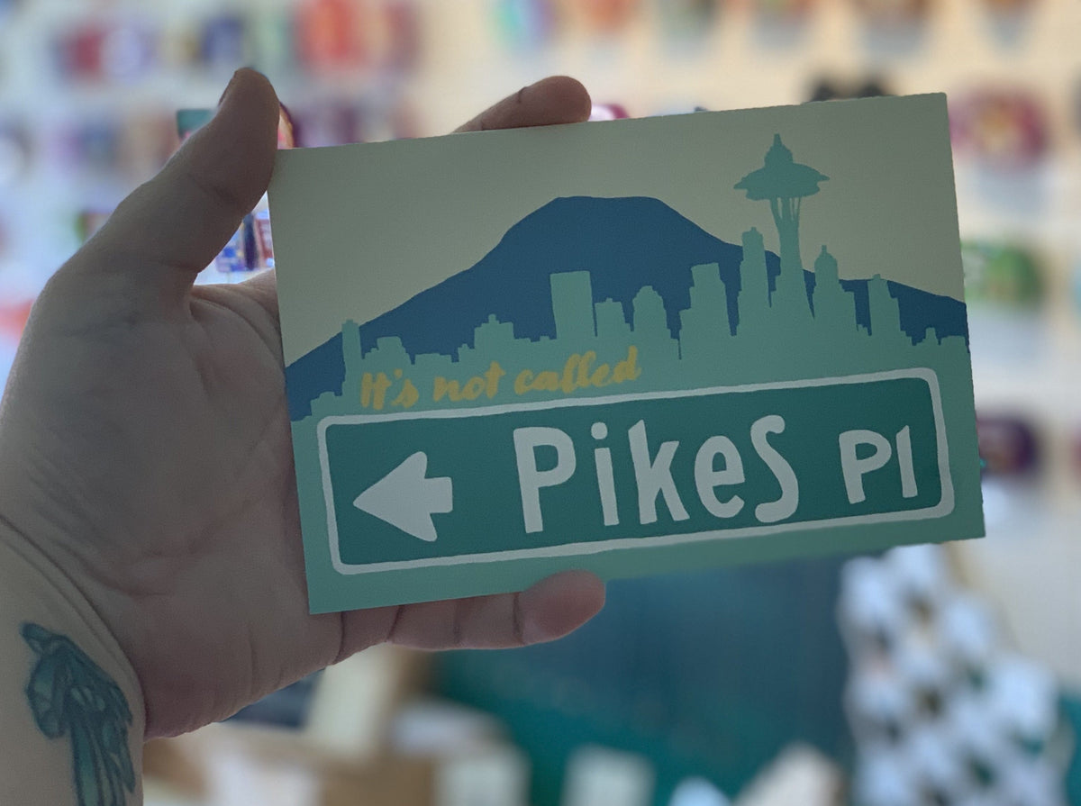 Postcard: It's Not Called Pikes Place Market - Street Sign - Ten Pack