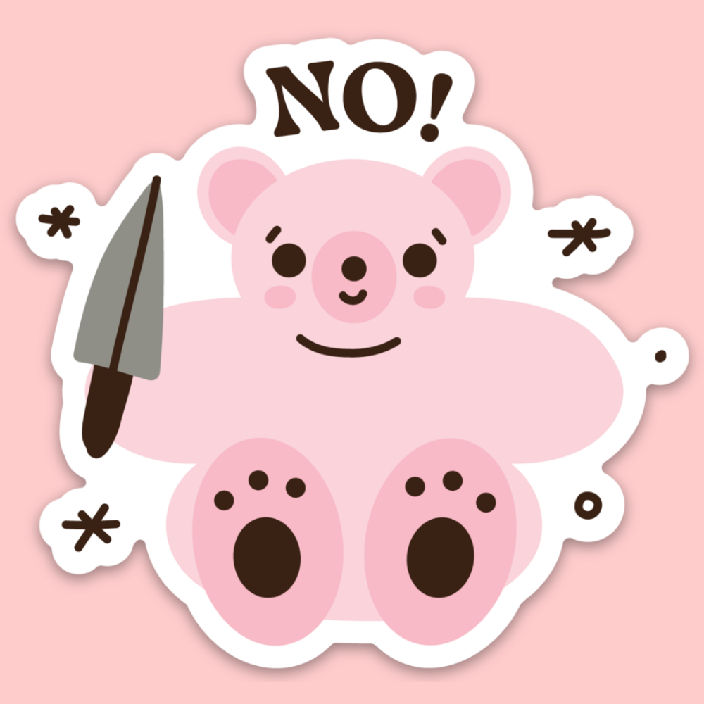 Cartoon bear holding a knife with 'NO!' text on a pink background