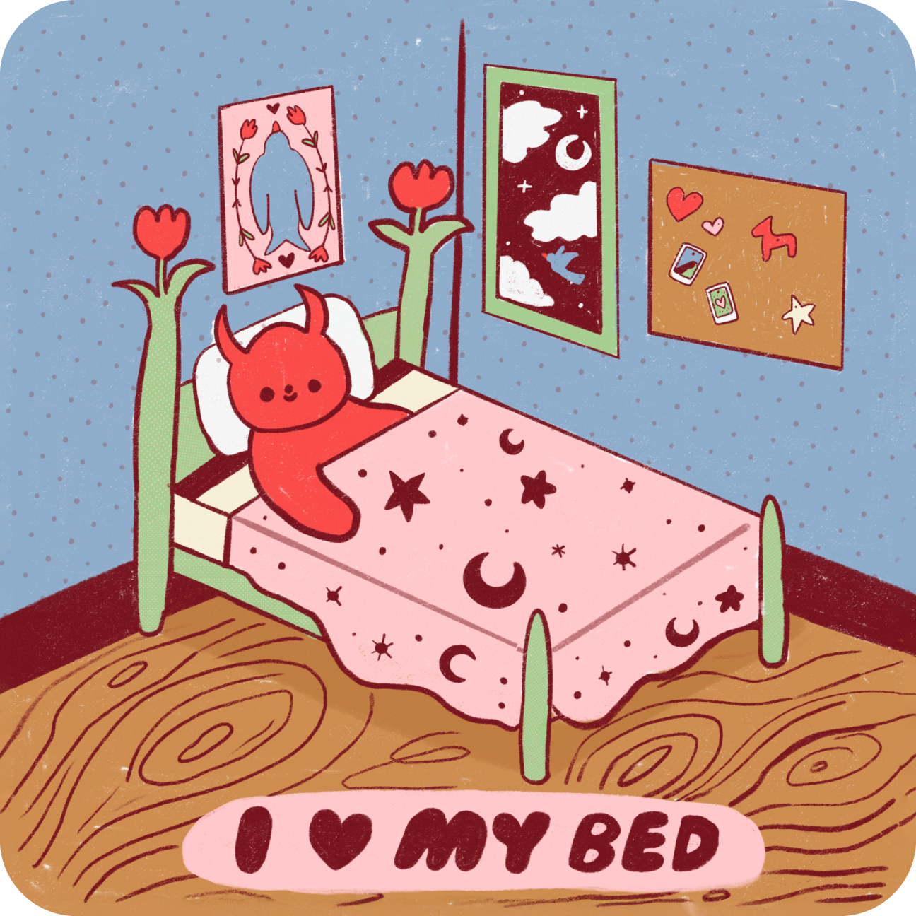 Illustration of a red creature in bed with 'I ❤️ MY BED' sign, surrounded by wall decorations.