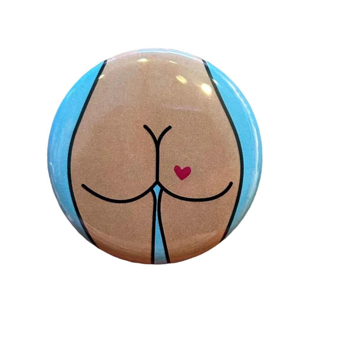 Button badge with a stylized illustration of a buttocks