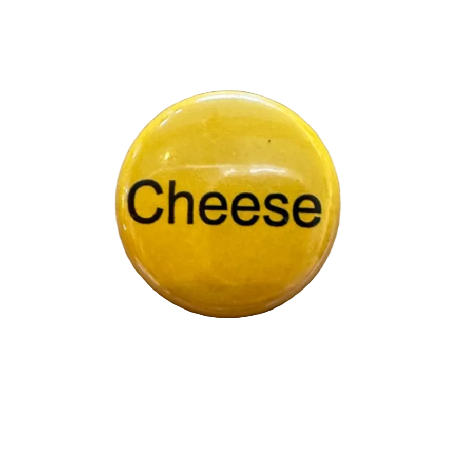 Yellow button with 'Cheese' text 