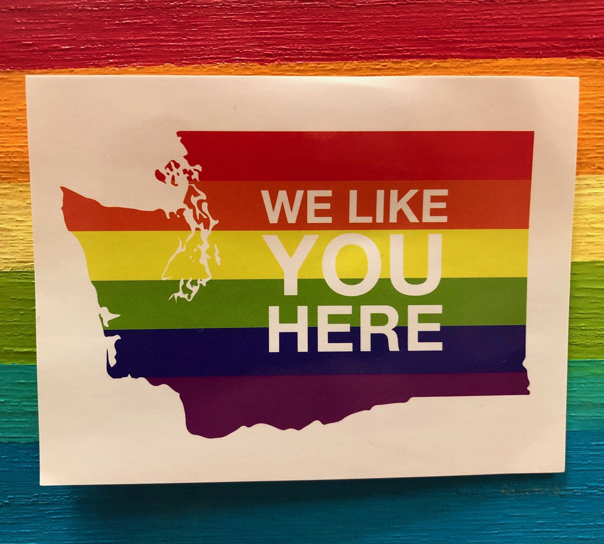3x4 Sticker - We Like You Here