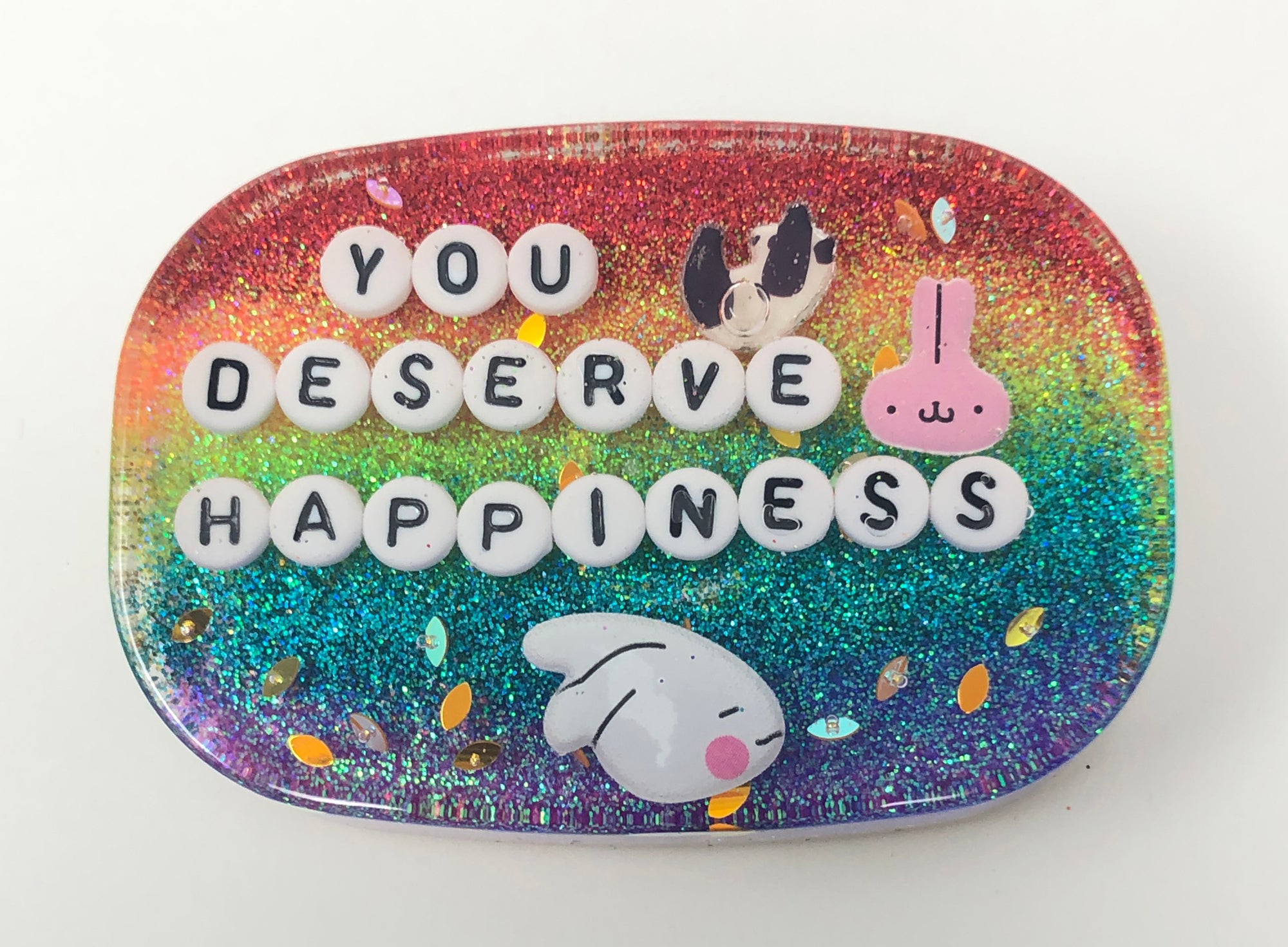 You Deserve Happiness - Shower Art - READY TO SHIP