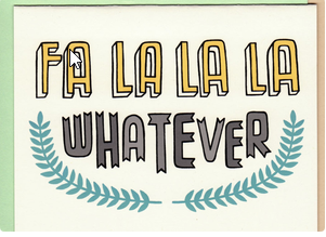 Card - Fa La Whatever