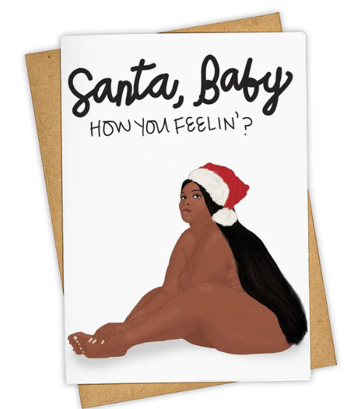 Card - Santa, Baby How You Feelin'?
