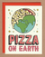 Card - Pizza On Earth